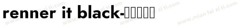 renner it black字体转换
